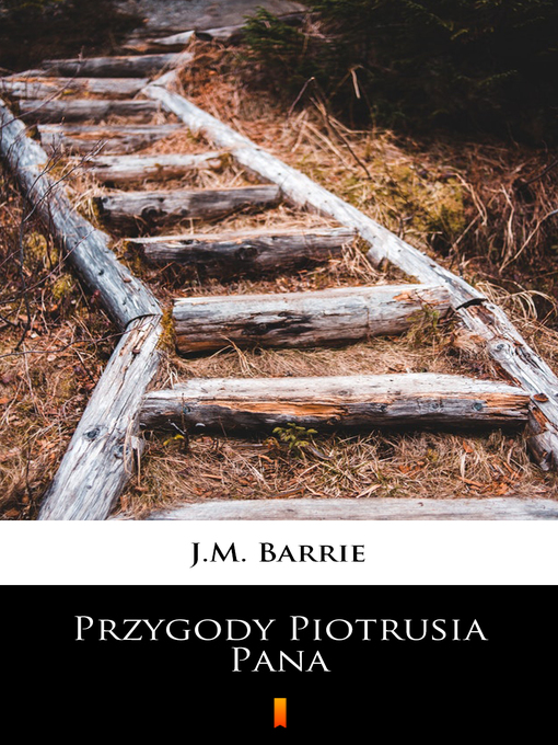 Title details for Przygody Piotrusia Pana by J.M. Barrie - Available